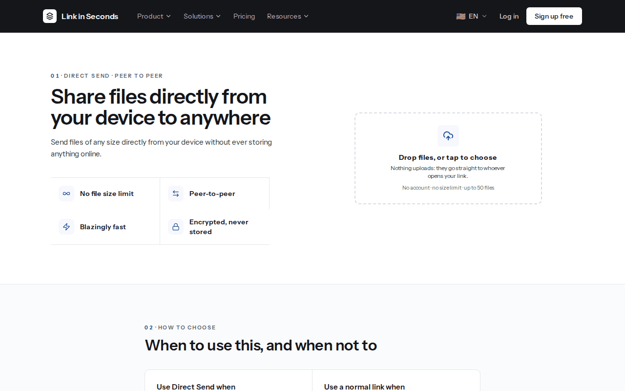 The Direct Send page with a drop zone that says Drop files, or tap to choose, next to the points No file size limit, Peer-to-peer and Encrypted, never stored
